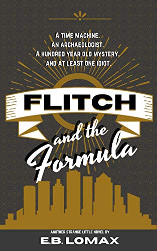 Flitch and the Formula (English Edition)