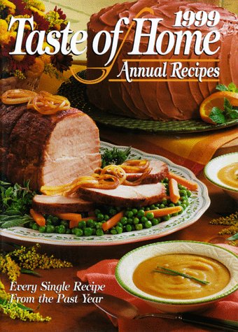 Cover of 1999 Taste of Home Annual Recipes