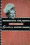 Speedliner Electric Ranges ~ Instructions and Recipes
