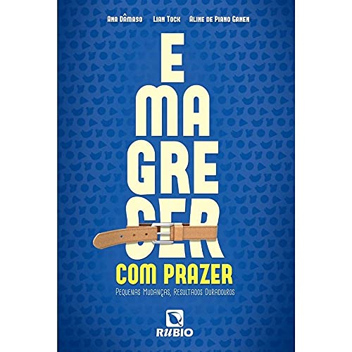 Emagrecer com prazer: Pequenas mudanças, resultados duradouros
