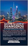 Guangzhou Travel Guide: Sourcing and Market Guide Volume 2