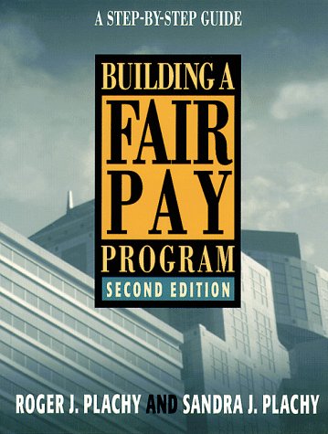 Buy Building a Fair Pay Program: A Step-By-Step Guide โ BookShops.in