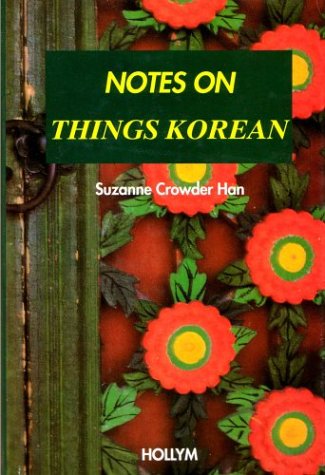 Notes On Things Korean Notes On Things Korean