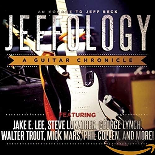 Jeffology - A Tribute To Jeff Beck (Various Artists)
