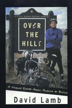 Hardcover Over the Hills: A Midlife Escape Across America by Bicycle (Large Print) [Large Print] Book