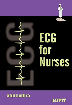 ECG FOR NURSES