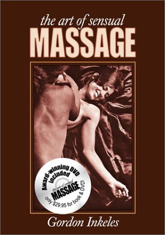 The Art Of Sensual Massage: Book and DVD Set