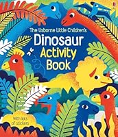 LITTLE CHILDREN'S DINOSAUR ACTIVITY BOOK 1409581934 Book Cover