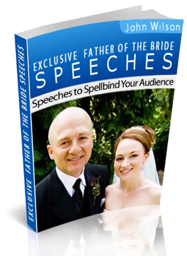 Exclusive Father of the Bride Speeches