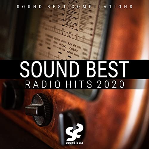 Écouter Sound Best Radio Hits 2020 de VARIOUS ARTISTS sur Amazon Music