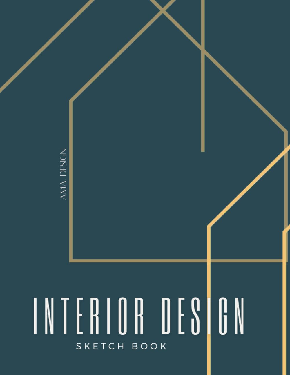 Interior Design Sketchbook: Design Sketching, Planning, and Concept Drawing, Full 8"x11" Blank Pages With 128 pages