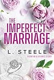 The Imperfect Marriage: Quentin & Vivian's story. Age Gap Marriage of Convenience Romance (The Davenports)