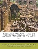 Used Book in Good Condition Discorsi Parlamentari Di Marco Minghetti, Volume 6...