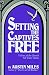 Setting the Captives Free