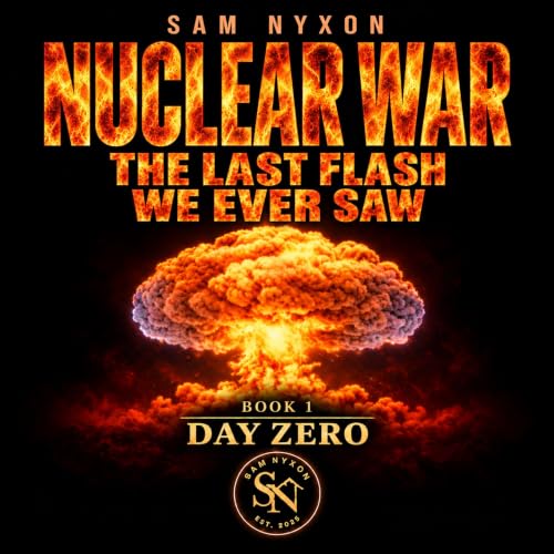 『Nuclear War: The Last Flash We Ever Saw』のカバーアート