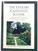 The English Gardening School: The Complete Master Course on Garden Planning and Landscape Design for the American Gardener