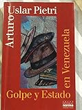 Golpe y Estado en Venezuela