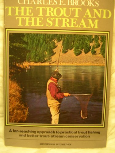 The Trout and the Stream 0941130991 Book Cover