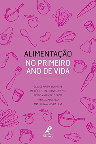 Alimentação no Primeiro Ano de Vida