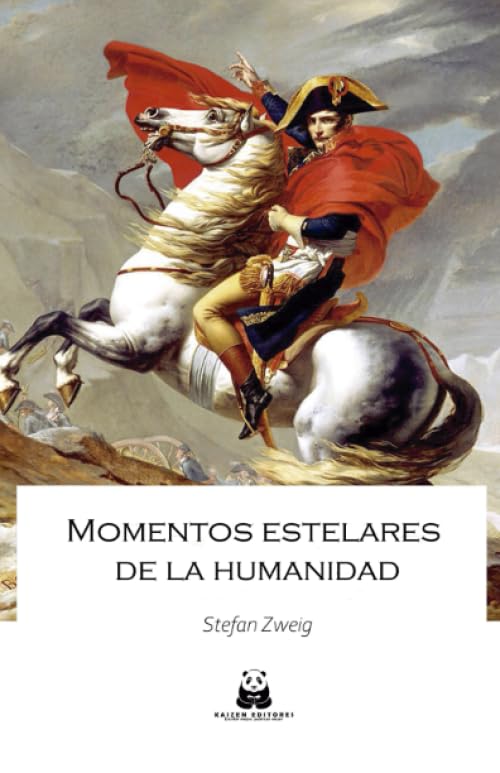 Momentos estelares de la Humanidad (Spanish Edition)