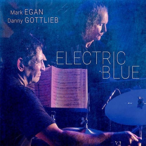 Mark Egan & Danny Gottlieb