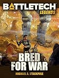 BattleTech Legends: Bred for War