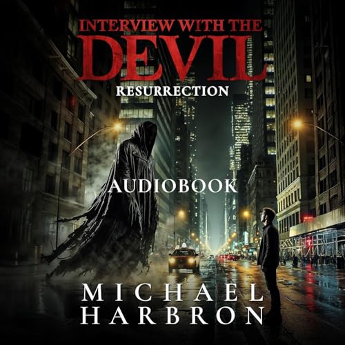 Interview with the Devil: Resurrection Audiolivro Por Michael Harbron capa