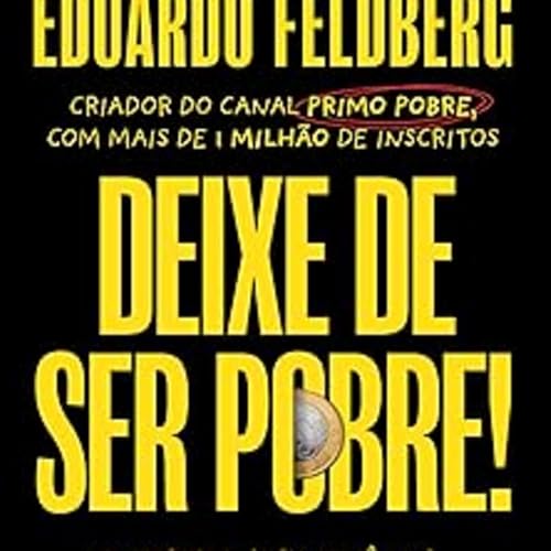 Li&ccedil;&otilde;es do Primo Pobre para Deixar a Pobreza