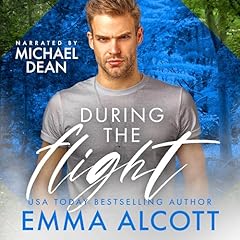 During the Flight Audiolibro Por Emma Alcott arte de portada