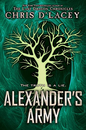 Compare Textbook Prices for Alexander's Army UFiles, Book 2 2 UNICORNE Files First Edition Edition ISBN 9780545608800 by d'Lacey, Chris