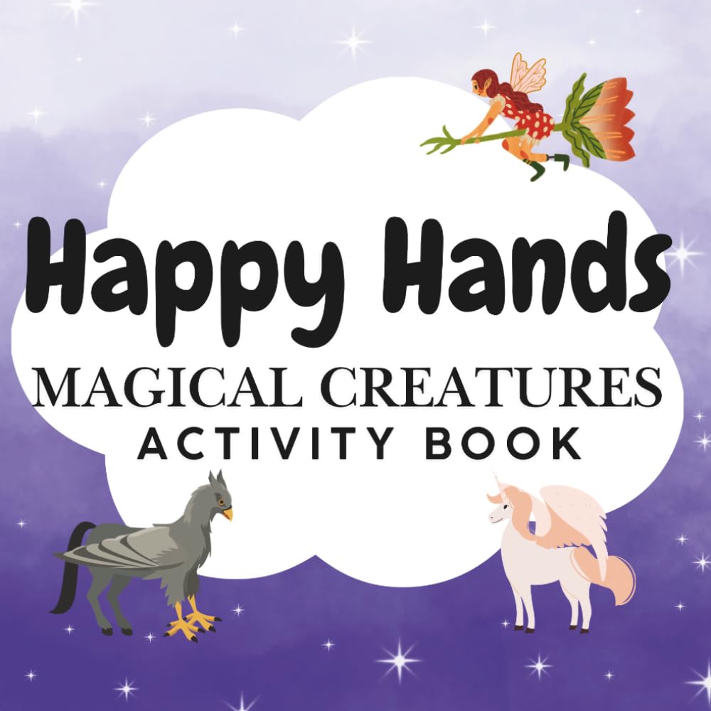 Magical Creatures: Coloring and Activity Book