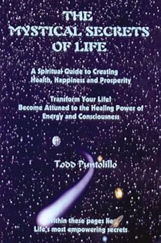 Paperback The Mystical Secrets of Life Book