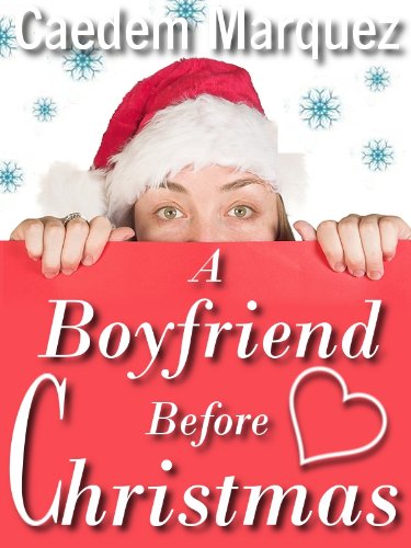 A Boyfriend Before Christmas (Finding Love, 1) (English Edition)