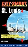 City Smart St. Louis (City Smart Guidebook St Louis)