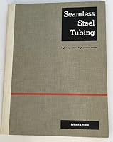 Seamless Steel Tubing : High-Temperature--High-Pressure Service B01C96ADT0 Book Cover