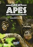 Great apes and their basic rights 8417867856 Book Cover