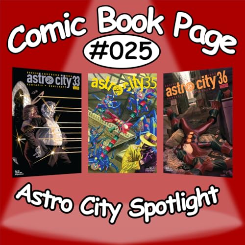 Astro City Spotlight #025