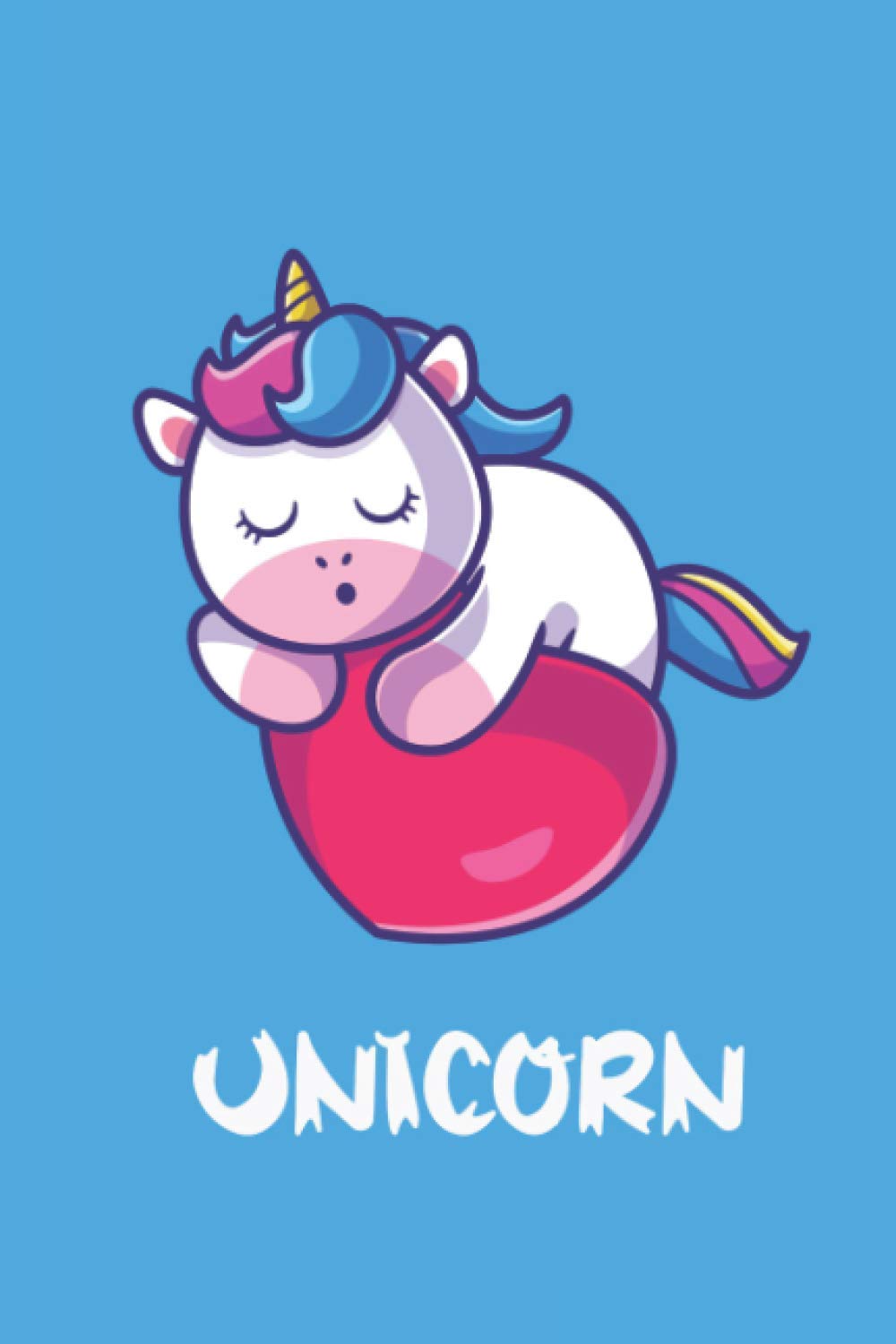 Baby Unicorn diary: Sleeping Baby Unicorn Notebook: SLEEPING UNICORN NOTEBOOK - RAINBOW NOTEBOOK FOR GIRLS AND FOR UNICORN LOVERS