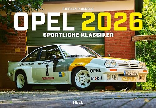 Opel Kalender 2026: 12 klassische Sportmodelle aus dem Hause Opel Wandkalender 2026. Sportwagen