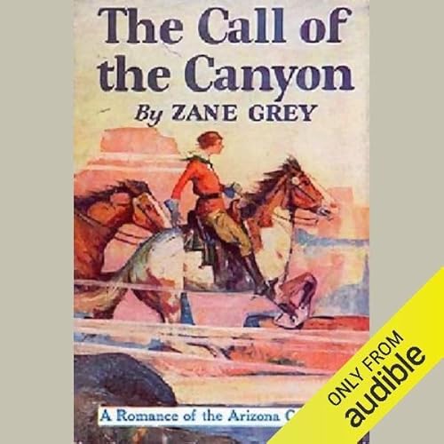 Page de couverture de The Call of the Canyon