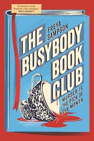 The Busybody Book Club: A completely addictive cosy murder mystery (English Edition)