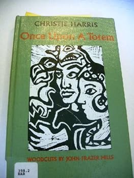 Hardcover Once upon a totem Book
