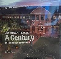 UNC Kenan-Flagler 1919-2019 0578448688 Book Cover
