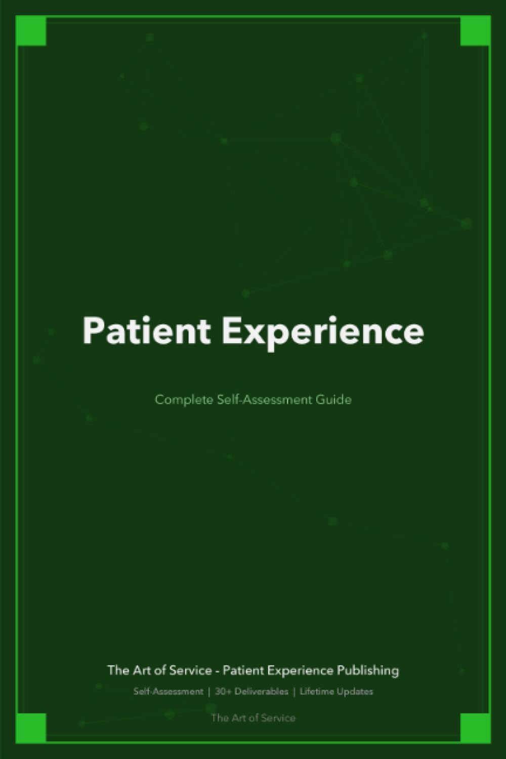 Patient Experience A Complete Guide