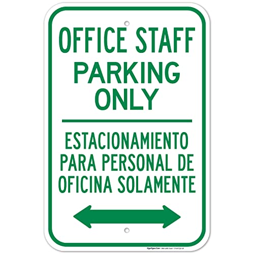 Office Staff Parking Only with Bidirectional Arrow Bilingual Sign,