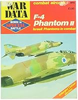 War Data (Born in Battle Special) * Combat Aircraft from Mirage to KFIR * 48 Pgs Packed with Photos and Profiles Detailed Technical data- Special Full Color Section No. 2 B000LBSB3Q Book Cover