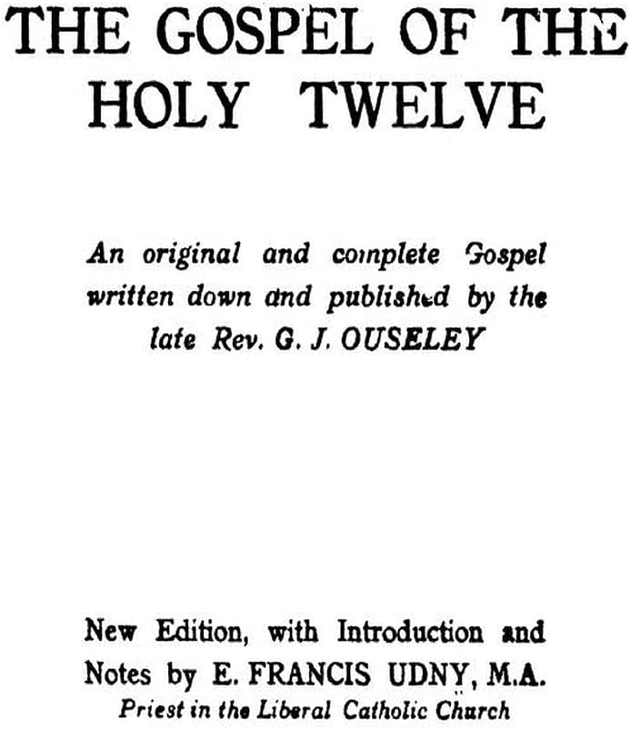 The Gospel of the Holy Twelve