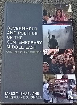 Government and Politics of the Contemporary Middle East: Continuity and Change book cover