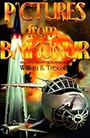 Pictures from Baikonur 1888748117 Book Cover