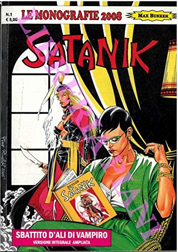 Satanik. Sbattito d’ali di vampiro. Versione integrale ampliata.